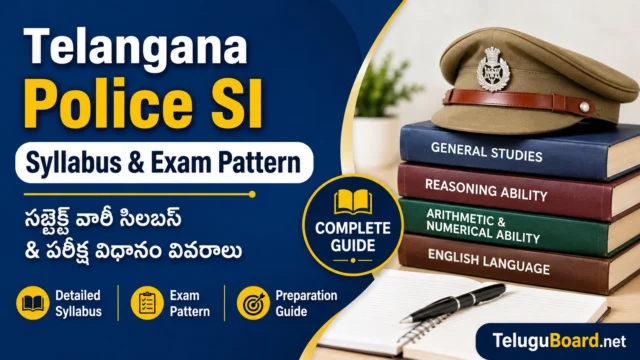 Telangana Police SI Syllabus 2026 and Preliminary Final Exam Pattern TeluguBoard.net
